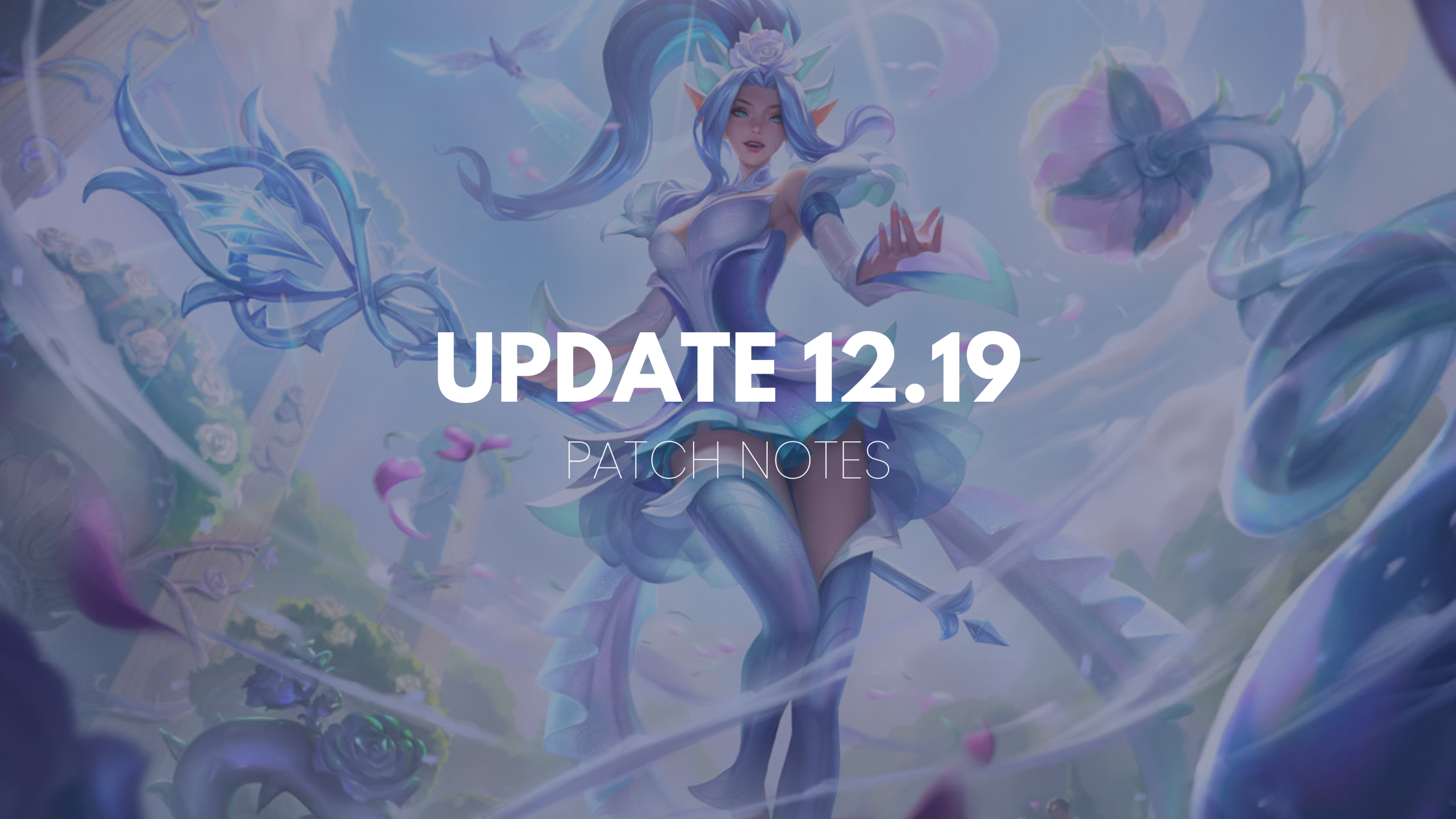 lol 12.19 patch notes
