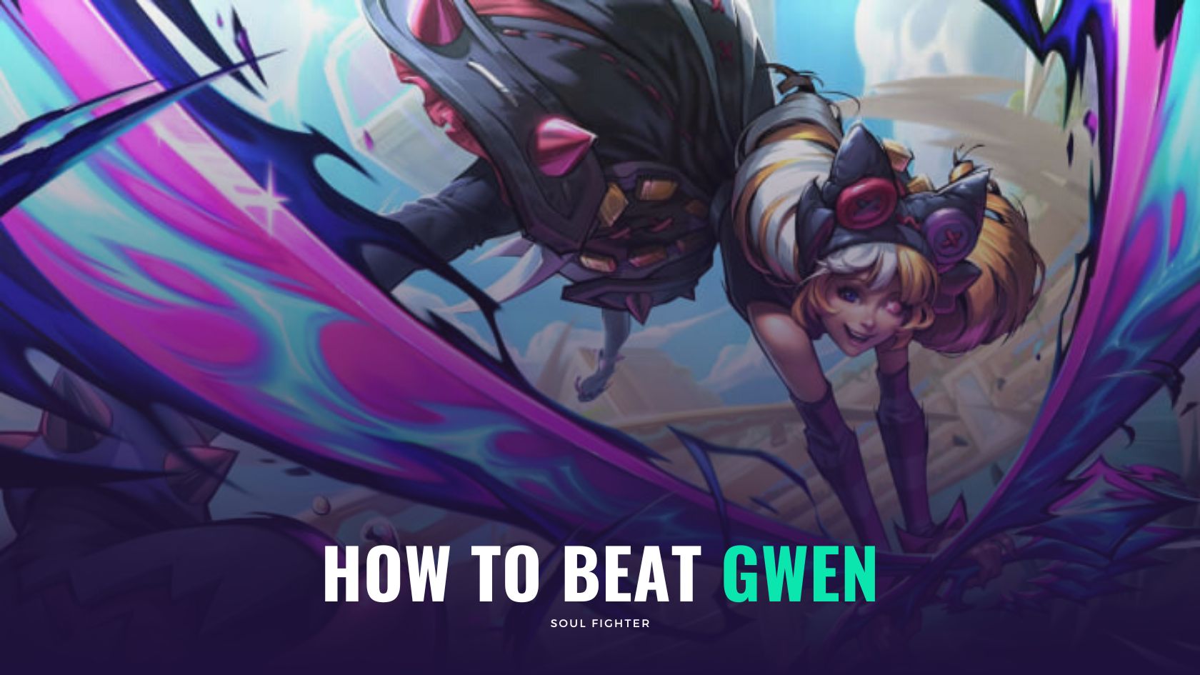 Beat Gwen Tournament of Souls