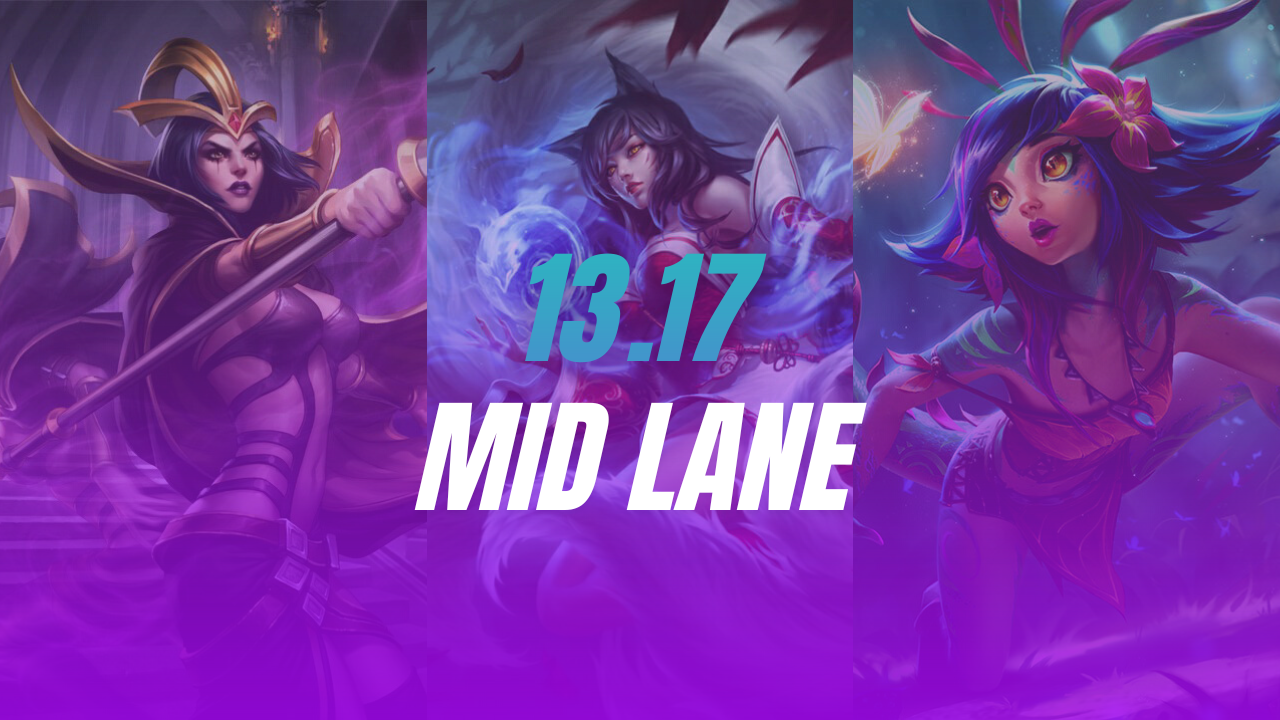 13.17 Best Mid Lane Champions