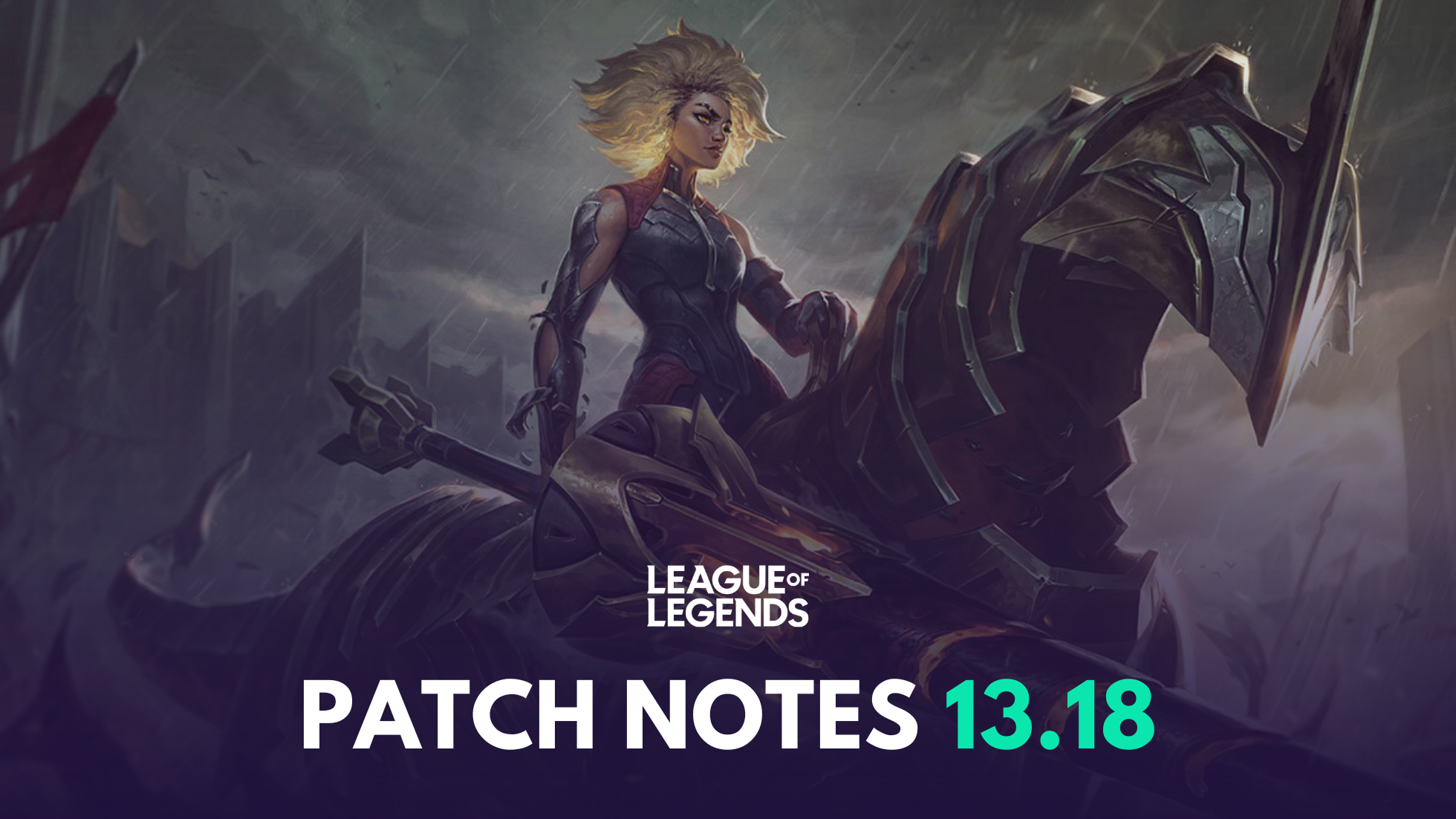 LoL Patch 13.18 notes