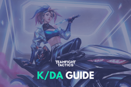TFT Set 10 KDA Guide